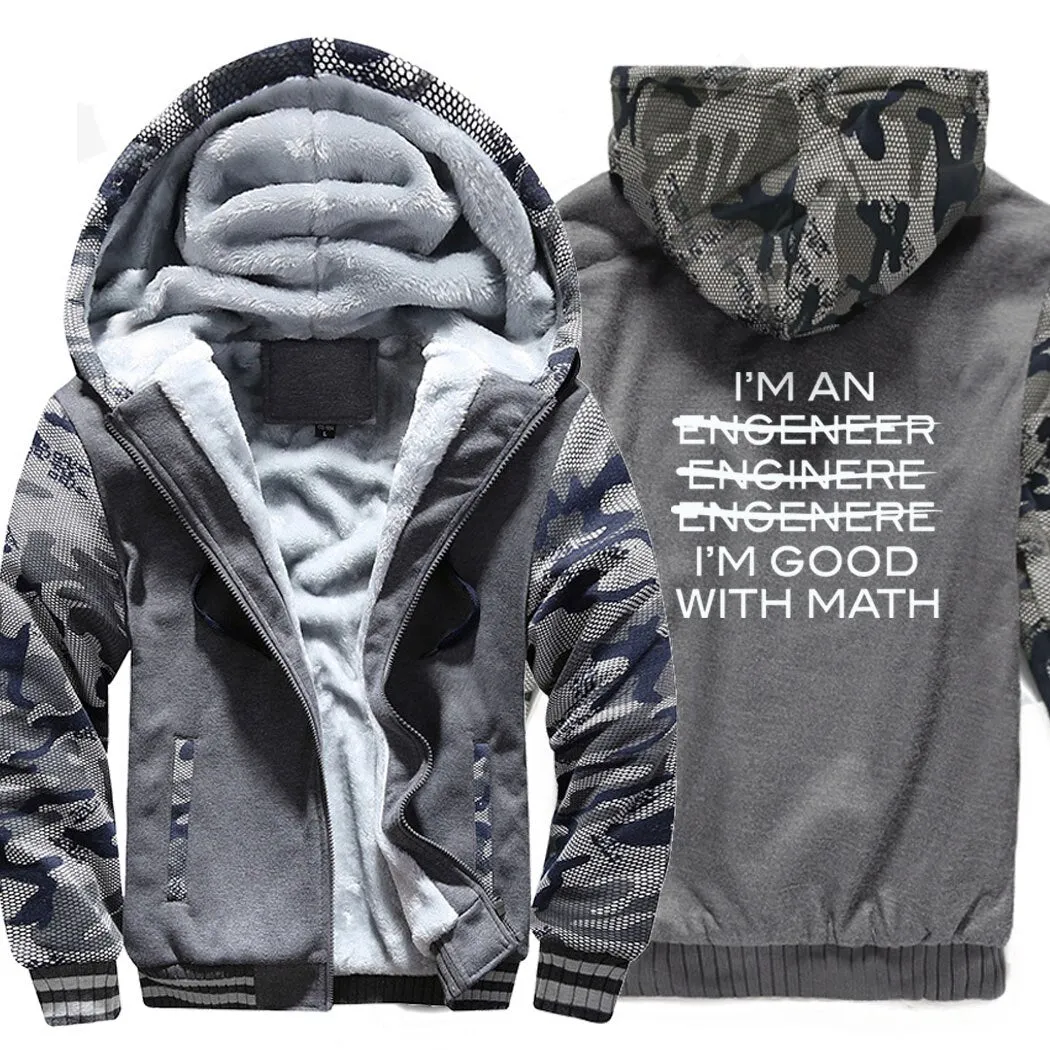 Thicken jackets men raglan Camouflage sleeve I'm An Engineer I'm Good At Math coats 2019 wool liner sweatshirts harajuku hoodies