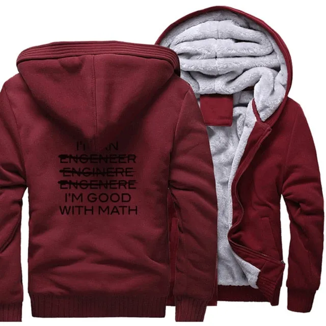 Thicken jackets men raglan Camouflage sleeve I'm An Engineer I'm Good At Math coats 2019 wool liner sweatshirts harajuku hoodies